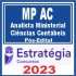 MP AC (Analista Ministerial – Ciências Contábeis) Pós Edital – Estratégia